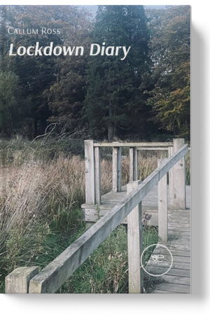 Lockdown Diary - Callum Ross
