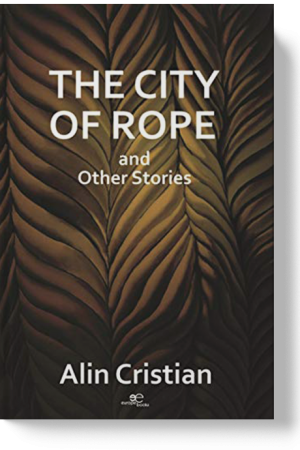 THE CITY OF ROPE (La ville de la corde) - Alin Cristian