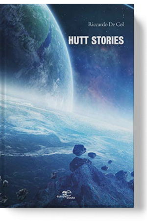 HUTT STORIES (Histories de Hutt) - Riccardo De Col