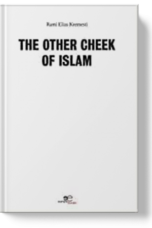 THE OTHER CHEEK OF ISLAM (L'autre joue de l’Islam) - Rami Elias Kremesti