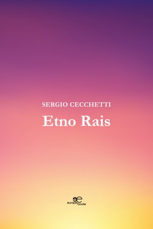ETNO RAIS - Sergio Cecchetti