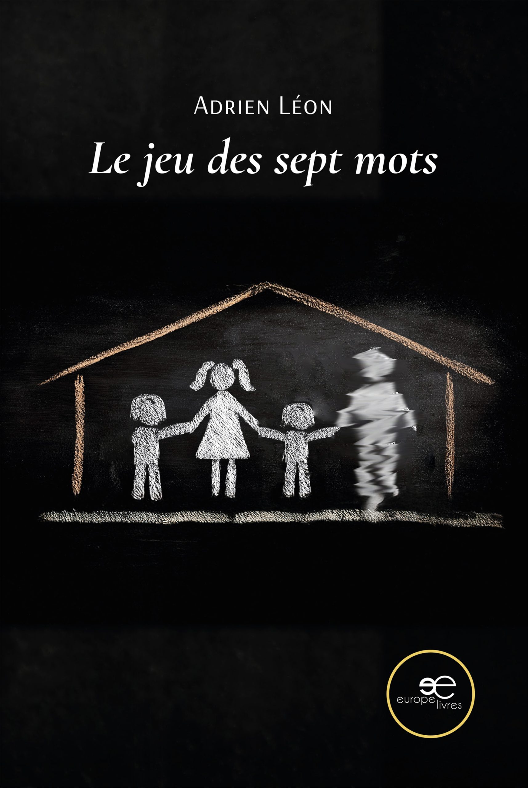 LE JEU DES SEPT MOTS - Adrien Leon