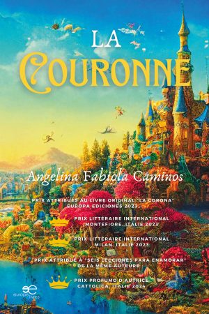 LA COURONNE - Angelina Fabiola Caminos